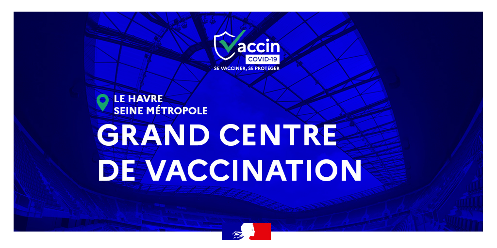 Le grand centre de vaccination Stade Océane ouvre ses portes