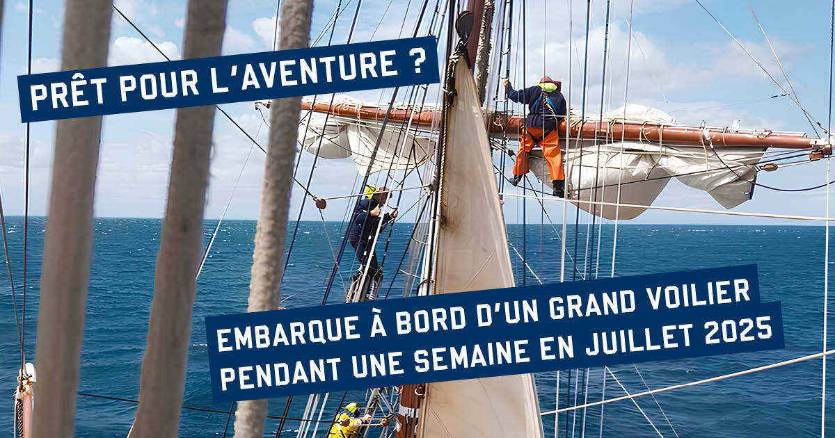 La Remuée recherche son apprenti-matelot pour participer à la Tall Ships Races 2025