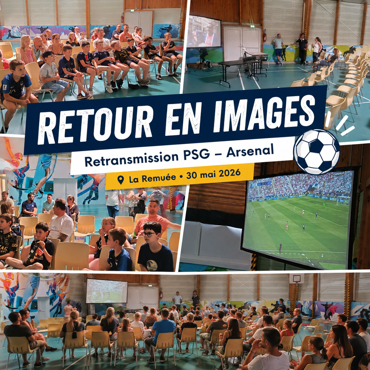 Retour en images sur la retransmission PSG – Arsenal à La Remuée